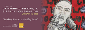 Marcus Performing Arts Center Announces Birthday Celebration for Dr. Martin Luther King, Jr. Image