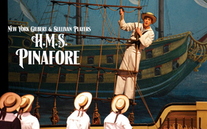 The New York Gilbert and Sullivan Players Return to Popejoy Hall With H.M.S. PINAFORE 
