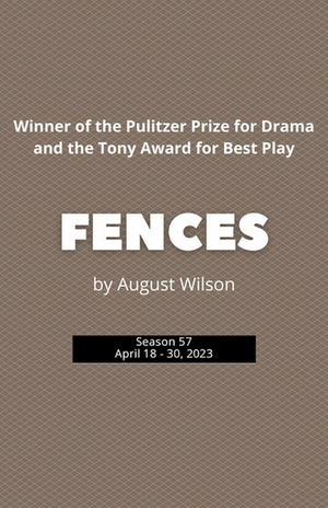 FENCES Comes to New Stage Theatre in April Image
