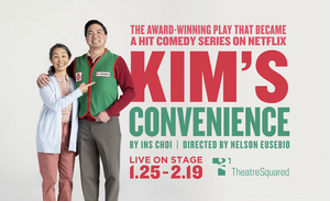 KIM'S CONVENIENCES Opens On T2's West Theatre Stage This Month 