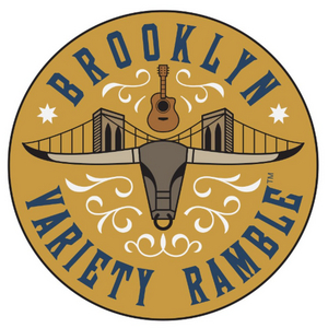 The BROOKLYN VARIETY RAMBLE New York City's First Ongoing Country Music Variety Show, Debuts January 29 