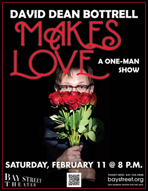 LGBT Network Teams Up With Bay Street To Present DAVID DEAN BOTTRELL MAKES LOVE Image