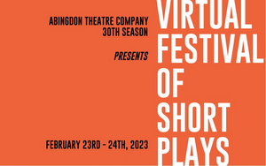 Abingdon Theatre Company Announces Selections For The VIRTUAL FESTIVAL OF SHORT PLAYS 