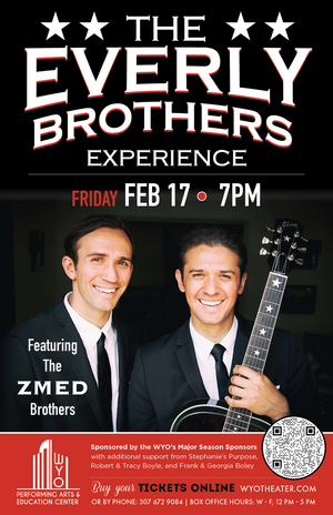 EVERLY BROTHERS EXPERIENCE Comes to the WYO 