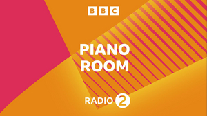 BBC Radio 2 Presents Line Up for PIANO ROOM Month Image