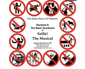 SELFIE! THE MUSICAL to be Presented at The Green Room 42 This Weekend Image