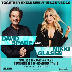 David Spade And Nikki Glaser To Perform Together At The Venetian Resort Las Vegas Over Four Weekends In 2023 