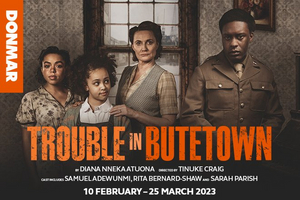 Tickets from £23 for TROUBLE IN BUTETOWN at the Donmar Warehouse 