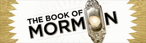 THE BOOK OF MORMON Announces Ticket Lottery Policy at Proctors 