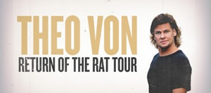 Theo Von Brings RETURN OF THE RAT Tour to NJPAC 