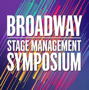 2023 Broadway Stage Management Symposium to Take Place in May Image