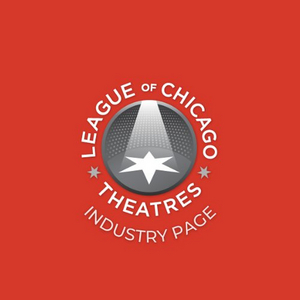 League of Chicago Theatres to Host Free, Public Celebration to Kick Off Chicago Theatre Week 