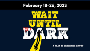 Algonquin Announces the Cast and Creative Team of WAIT UNTIL DARK  Image