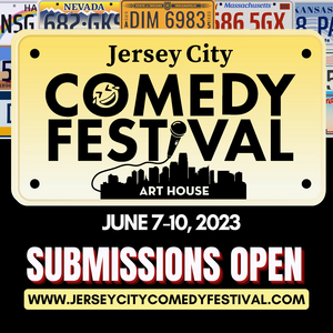 Submissions Still Open for Jersey City Comedy Festival 