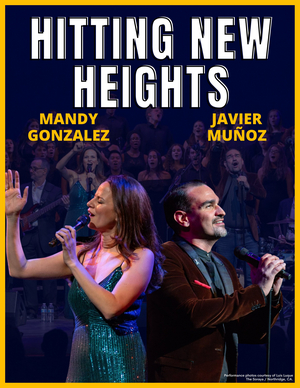 HITTING NEW HEIGHTS With Mandy Gonzalez And Javier Muñoz
Announced At the Lisa Smith Wengler Center for the Arts  Image