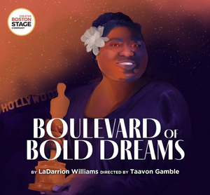 Greater Boston Stage Company Presents BOULEVARD OF BOLD DREAMS Next Month Image