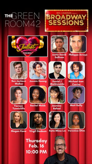& JULIET Cast Members to Join BROADWAY SESSIONS This Week Image