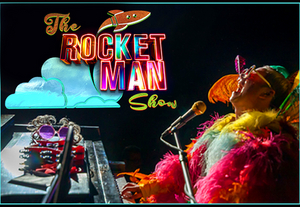 THE ROCKET MAN SHOW Is Coming To The Fisher Theatre On Thursday, April 13 
