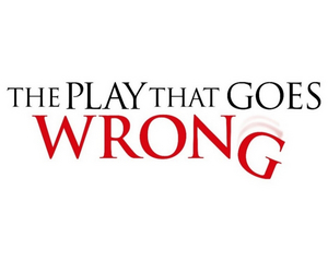 THE PLAY THAT GOES WRONG Extends Booking and Announces New Cast Image