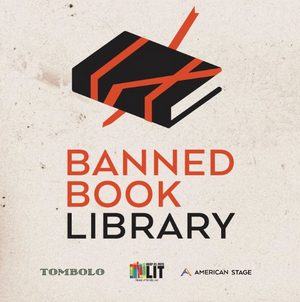 American Stage Will Open Free Banned Book Library During Localtopia  Image