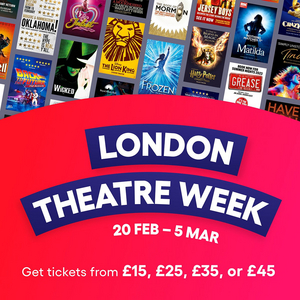 London Theatre Week Starts Today! Image