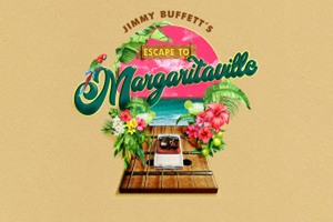 ESCAPE TO MARGARITAVILLE Comes to Theatre Calgary in April Image