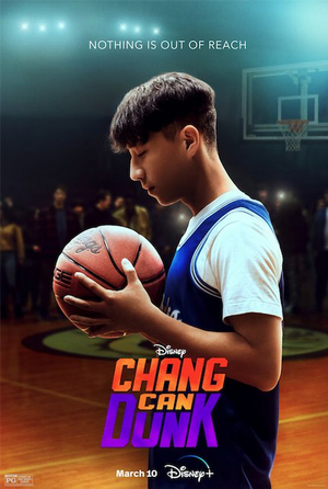 VIDEO: Disney+ Shares CHANG CAN DUNK Film Trailer 