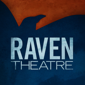 Raven Theatre Launches National Search for New Artistic Director 