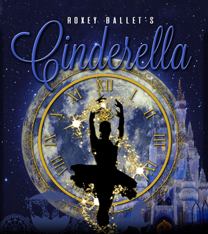 Roxey Ballet to Present CINDERELLA & More This Spring Image