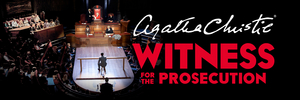 Agatha Christie's WITNESS FOR THE PROSECUTION Extends at London County Hall; New Cast Announced Image