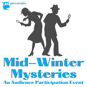 The Episcopal Actors' Guild Presents MID-WINTER MYSTERIES: An Audience Participation Event Image