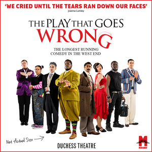London Theatre Week: Save up to 34% on THE PLAY THAT GOES WRONG Image