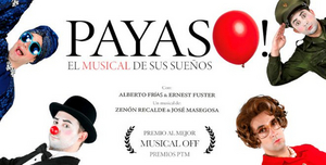 PAYASO! El musical vuelve a Madrid 