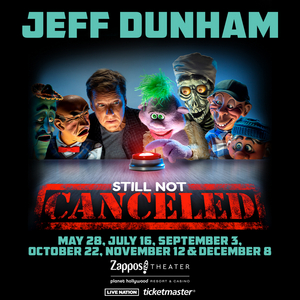 Jeff Dunham Brings STILL NOT CANCELED to the Zappos Theater at Planet Hollywood Resort & Casino For Six Shows Image