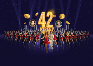 Ruthie Henshall, Adam Garcia, Les Dennis and Nicole-Lily Baisden Will Lead 42ND STREET at Curve Leicester and Sadler's Wells 