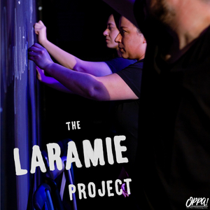 THE LARAMIE PROJECT Opens at OPPA This Week 