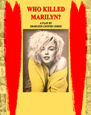 Rebecca Faulkenberry Will Lead Industry Readings of WHO KILLED MARILYN? By Sharleen Cooper Cohen 
