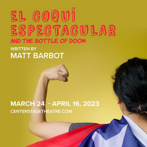 EL COQUI ESPECTACULAR Comes to Centerstage Theatre Image