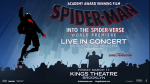 SPIDER-MAN: INTO THE SPIDER-VERSE Live In Concert World Premiere at Kings Theatre, March 17 Image