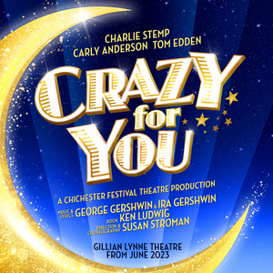 London Theatre Week Extension: Tickets from £35 for CRAZY FOR YOU  Image