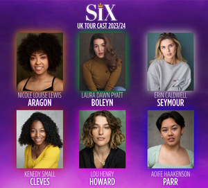 The UK Tour of SIX Will Welcome a New Cast Beginning Next Month 