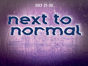 NEXT TO NORMAL Comes to Greenbrier Valley Theatre This Summer 