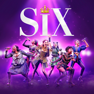 Tickets From Just £21 for SIX THE MUSICAL Image