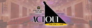 New ACT OUT Summer Theatre Camp For Ages 7-12 Announced At Patchogue Theatre Image