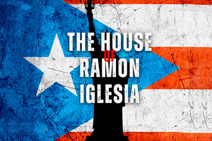 Moonbox Productions Presents THE HOUSE OF RAMON IGLESIA at Mosesian Center for the Arts Image
