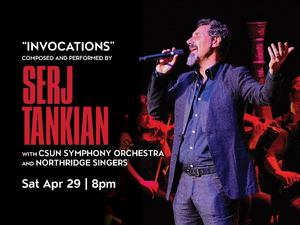 The Soraya Presents The World Premiere of INVOCATIONS Composed and Performed By Serj Tankian  Image