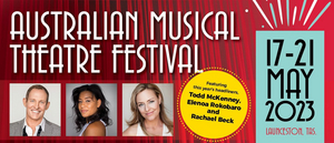 Australian Musical Theatre Festival Announces Lineup Set For This May 