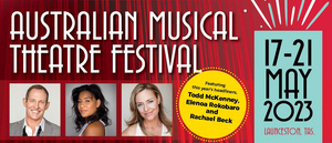 Australian Musical Theatre Festival Announces Lineup Set For This May Image