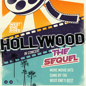 Tickets from £25 for WEST END DOES: HOLLYWOOD THE SEQUEL Image