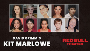 Helen Cespedes, Amy Jo Jackson, Maria-Christina Oliveras & More to Star in KIT MARLOWE Reading at Red Bull Theater  Image